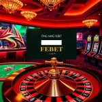 Engage with the gaming world through ĐĂNG NHẬP FEBET for thrilling online gambling experiences.